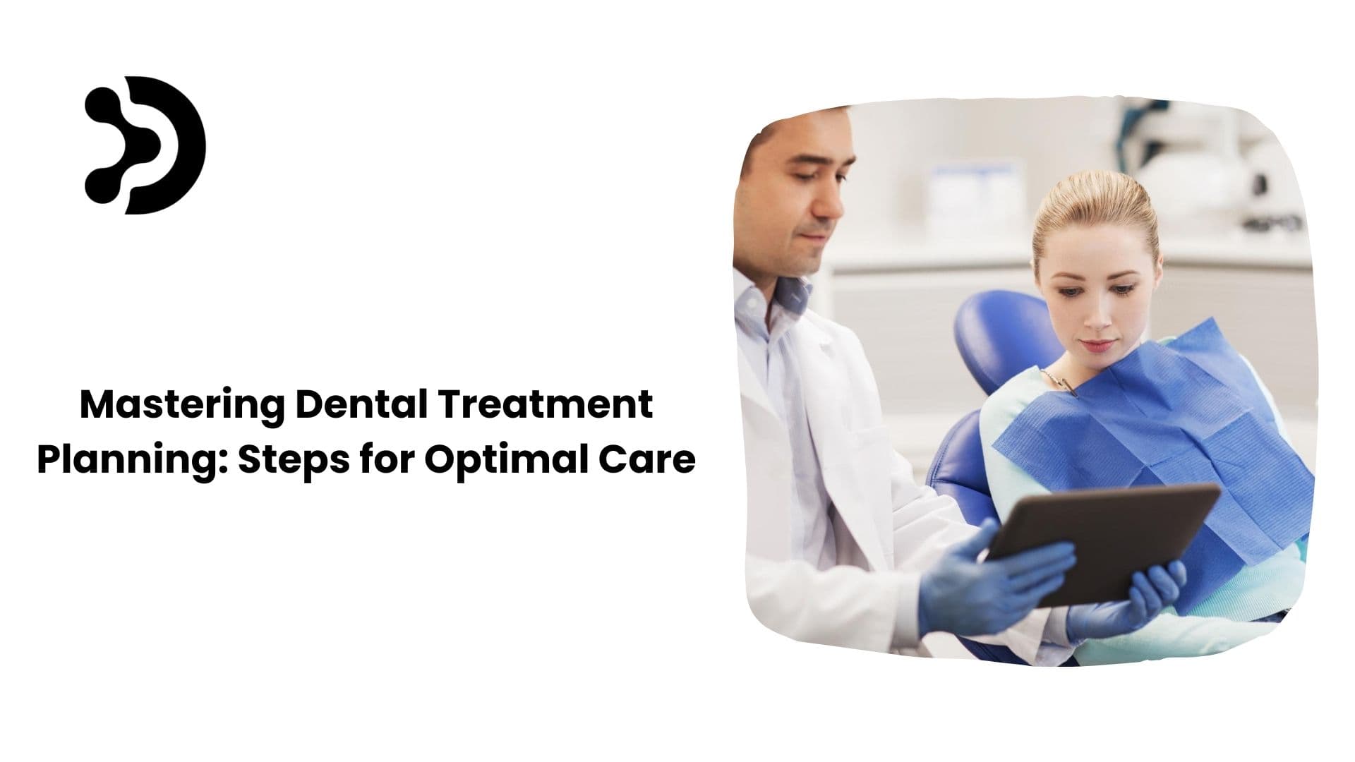 consistent treatment planning in your dental practice